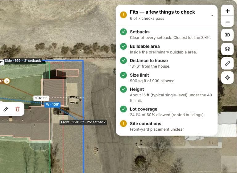 Live checks: setbacks, buildable area, distance to house, size, height and lot coverage